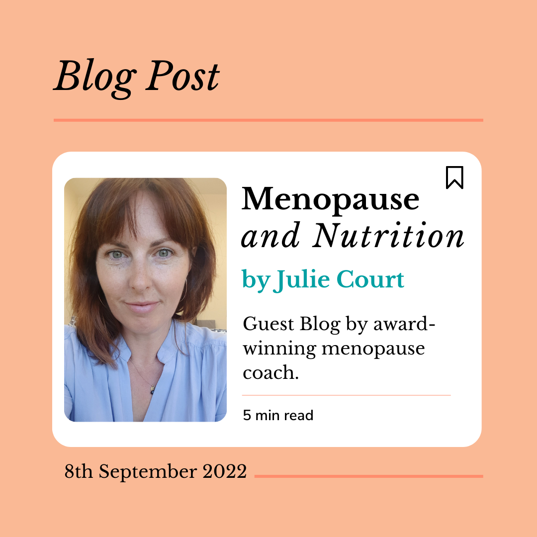 Living M Skincare. Menopause and nutrition. Guest blig by Julie Court