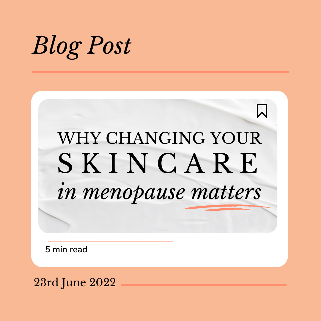 Living M Skincare for menopause and perimenopause. Why changing your skincare in menopause matters. 